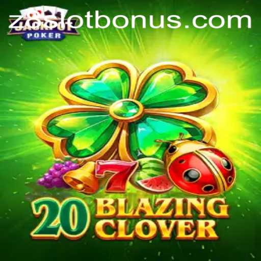 Discover the Thrill and Strategy of 20BlazingClover: A Modern Spin on Classic Gaming