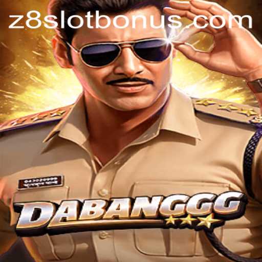 Exploring the Exciting World of DABANGGG: A Dive into the Z8Slot Experience