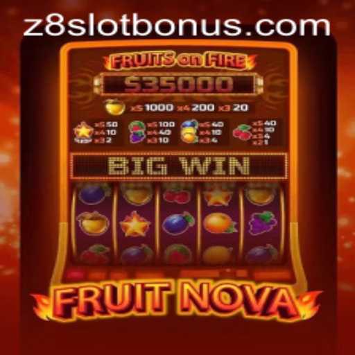 Exploring the Exciting World of FruitNova: A Modern Slot Adventure